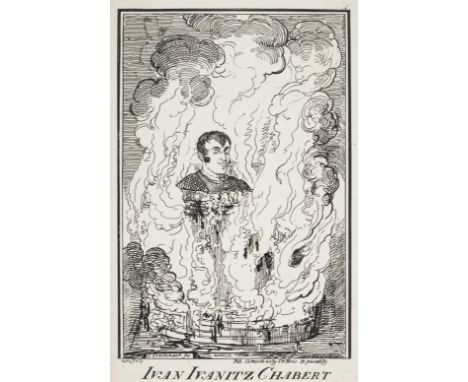 Satire, magic and performance.- Cruikshank (George) Ivan Ivanitz Chabert [The Fire King], scarce, with no copy held in the Br
