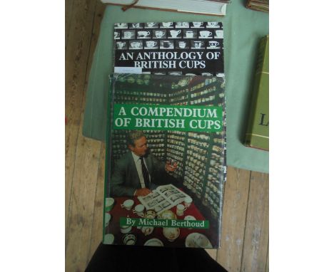 BERTHOUD, MICHAEL - A Compendum of  British Cups.  Micawber 1990.  folio, dw, a profusion of illustrations and BERTHOUD, An A