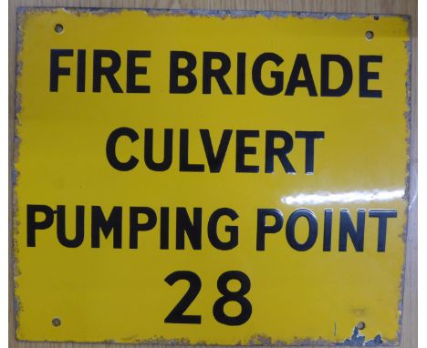 An enamel sign, 'Fire Brigade Culvert Pumping Point 28'