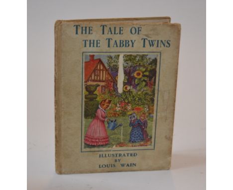 Rutley (Cecily M) The Tale of The Tabby Twins, illus by Louis Wain, boards (binding weak)   Condition report  Report by RBBoa