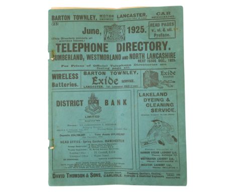 [ Cumbria ] A 1925 Cumberland, Westmorland and North Lancashire telephone directory, printed by HM Stationery Office Press of
