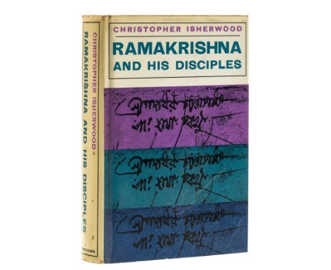 Isherwood (Christopher) Ramakrishna and his Disciples, first English edition, signed presentation inscription from the author