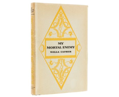 Cather (Willa) My Mortal Enemy, first edition, signed presentation inscription from the author dated November 1926 to endpape