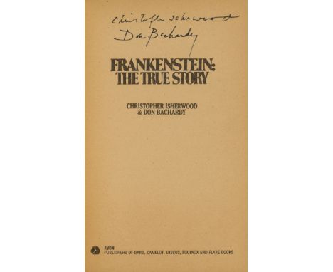 NO RESERVE Isherwood (Christopher) and Don Bachardy. Frankenstein: the True Story, first edition, signed by the authors on ti