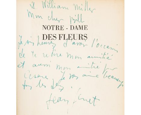 Genet (Jean) Notre-Dame des Fleurs, first trade edition, signed presentation inscription from the author to "A William Miller