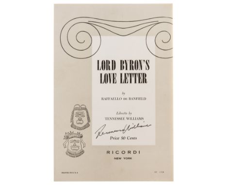 Williams (Tennessee).- Banfield (Raffaello de) Lord Byron's Love Letter. Opera in one act, libretto by Tennessee Williams, fi