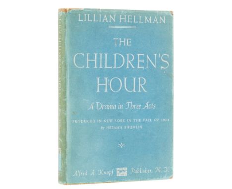 Hellman (Lillian) The Children's Hour, signed presentation inscriptions from the author, director and 13 cast members of the 