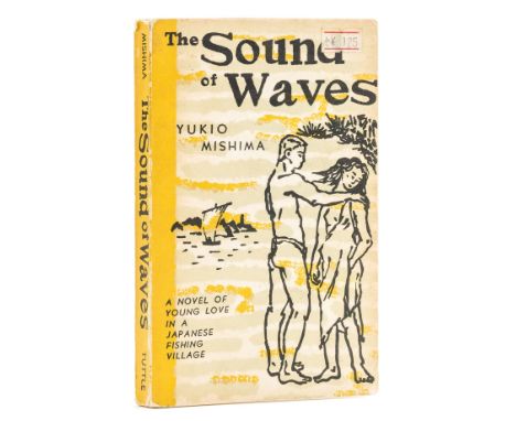 Mishima (Yukio) The Sound of Waves, translated by Meredith Weatherby, first Japanese printing of the first edition in English