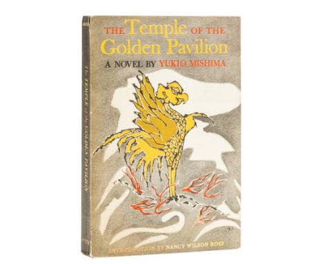 Mishima (Yukio) The Temple of the Golden Pavilion, translated by Ivan Morris, first American and Japanese printing in English
