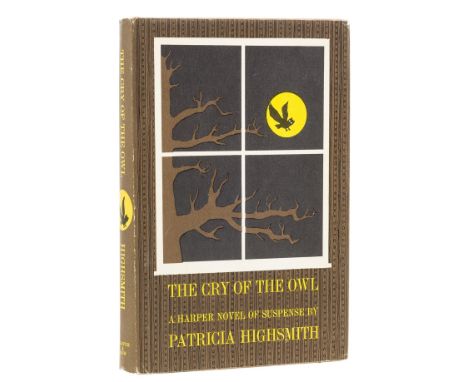 Highsmith (Patricia) The Cry of the Owl, first edition, first printing, signed presentation inscription from the author "For 