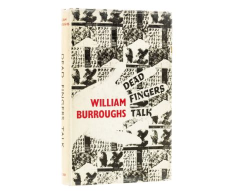 Burroughs (William S.) Dead Fingers Talk, first edition, signed presentation inscription from the author to Nelson Lyon on ti