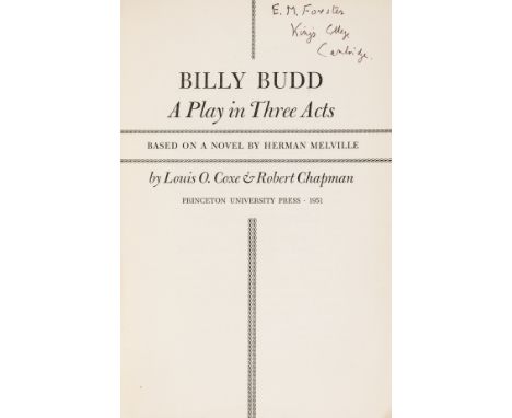 NO RESERVE Forster (E. M.).- Coxe (Louis O.) and Robert Chapman. Billy Budd. A Play in Three Acts., Adapted from a novel by H