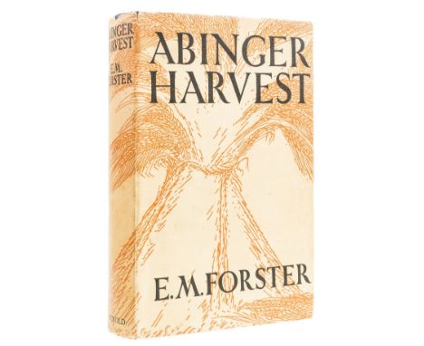 Forster (E.M.) Abinger Harvest, first edition, first issue with 'A Flood in the Office' present, initialed presentation inscr