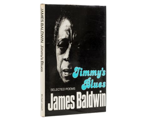 Baldwin (James) Jimmy's Blues. Selected Poems, first edition, signed by the author "Thank you Jim Baldwin" on title, original