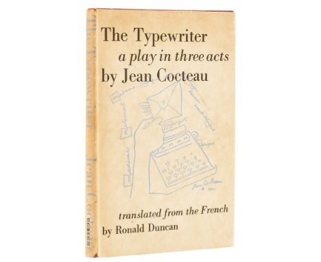 Cocteau (Jean) The Typewriter, translated by Ronald Duncan, first English edition, signed presentation inscription from the a