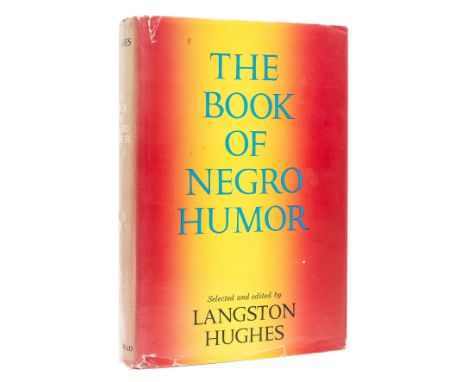 NO RESERVE Hughes (Langston, editor) The Book of Negro Humour, first edition, signed presentation inscription from the author