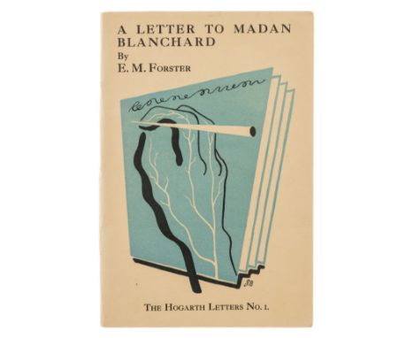 NO RESERVE Forster (E.M.) A Letter to Madan Blanchard, first edition, signed by the author on title with strike through the p