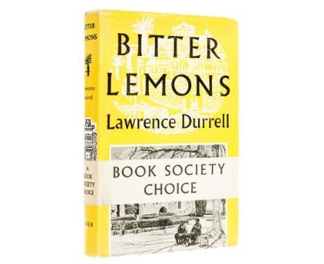 NO RESERVE Durrell (Lawrence) Bitter Lemons, first edition, signed presentation inscription from the author to Robin and René