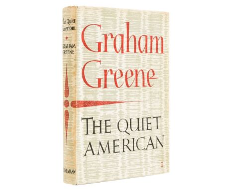 Greene (Graham) The Quiet American, first edition, signed presentation inscription from the author "For Peter Bentley quietly