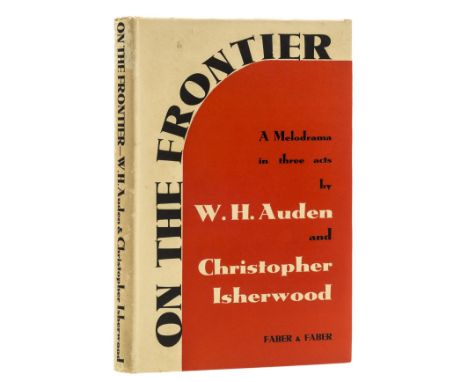 NO RESERVE Isherwood (Christopher) and W. H. Auden. On the Frontier, first edition, signed by Isherwood on title, original cl