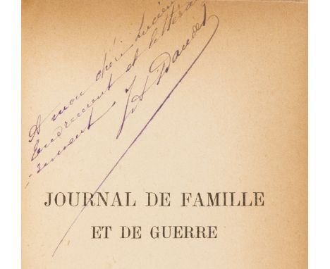 Daudet (Mme. Alphonse) Journal de Famille et de Guerre, first edition, signed presentation inscription from the author to her