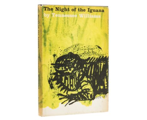Williams (Tennessee) The Night of the Iguana, first edition, signed presentation inscription from the author "To Bob Wilson" 