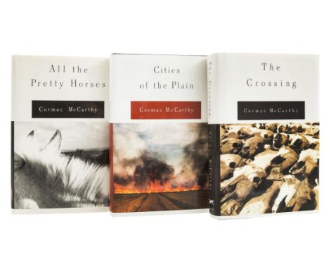McCarthy (Cormac) [The Border Trilogy], 3 vol., comprising All the Pretty Horses, 1992; The Crossing, author's promotional ph