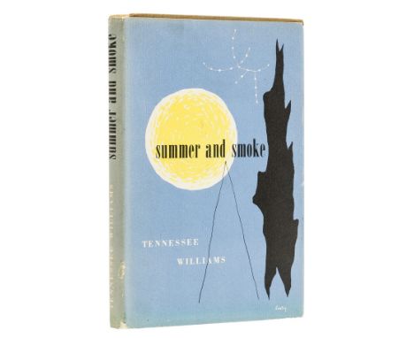 Williams (Tennessee) Summer and Smoke, first edition, signed presentation inscription from the author to "Mia" to dedication 