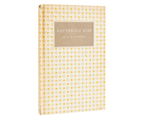 Forster (E.M.) Battersea Rise, first edition, signed presentation inscription from the author "With affection and gratitude, 