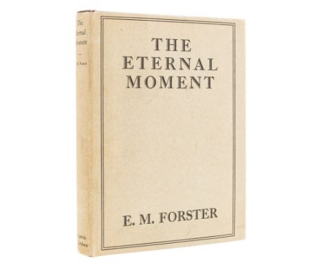 Forster (E.M.) The Eternal Moment and Other Stories, first edition, signed presentation inscription from the author "Frank Si