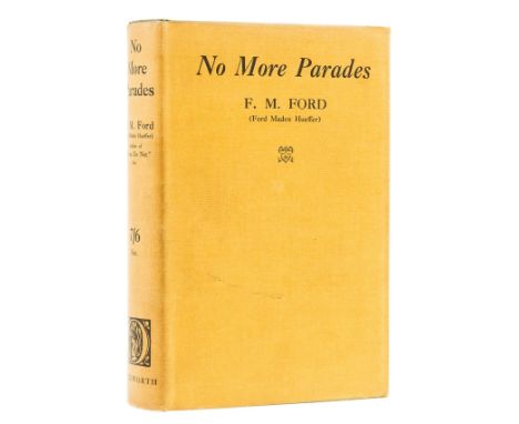 Ford (Ford Madox) No More Parades, first edition, signed presentation inscription from the author to half-title, very light b