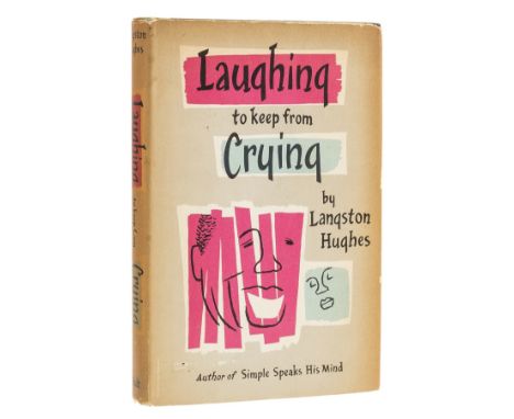 Hughes (Langston) Laughing to Keep From Crying, first edition, signed presentation inscription from the author to Marion Palf