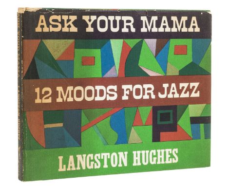 Hughes (Langston) Ask Your Mama: 12 Moods for Jazz, first edition, signed presentation inscription from the author dated Octo