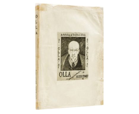 Crowley (Aleister) Olla: An Anthology of Sixty Years of Song, first edition, one of 500 copies, signed presentation inscripti