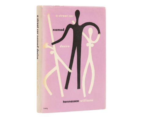 Williams (Tennessee) A Streetcar Named Desire, first edition, signed presentation inscription from the author to endpaper, or