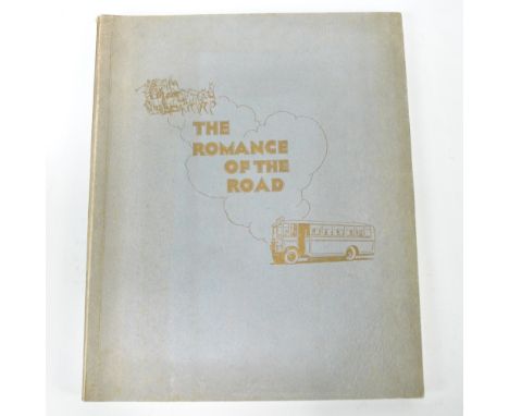 HARPER, CHARLES G; The Romance of the Road, first and only original edition 1927, printed and published by Ed. J. Burrow & Co