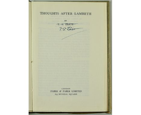 T. S. Eliot - "Thoughts After Lambeth", published by Faber & Faber Ltd, 24 Russell Square, London, signed by author, one blue