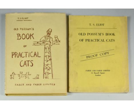 T. S. Eliot - "Old Possum's Book of Practical Cats", published by Faber & Faber Ltd, 24 Russell Square, London, proof copy, a