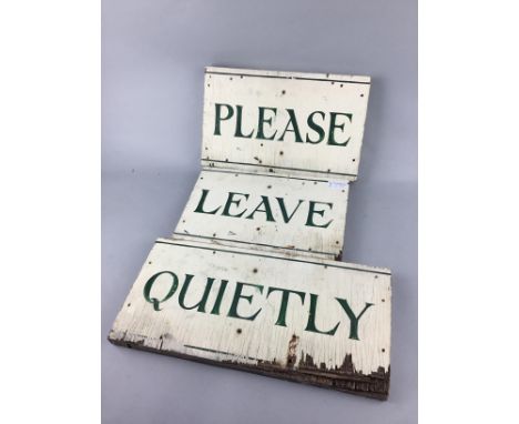 CAR PARK/PLEASE LEAVE QUIETLY VINTAGE SIGN, 20cm x 107cm, along with a 'Hilltop' house name sign, another sign and two letter