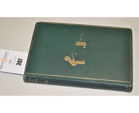 Milne (A.A.) Winnie-the-Pooh, 8vo, green cloth gilt, illustrations by E.H. Shepard, 1926, first edition, inscription on flyle
