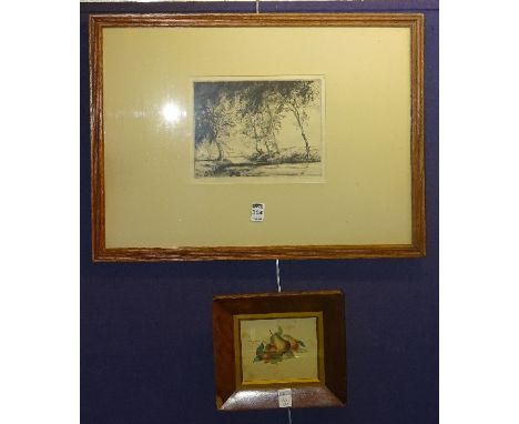 William Rowland'River Landscape'Drypoint etching, signed in pencil, 19 x 24cm, together with a small print of fruit in rosewo