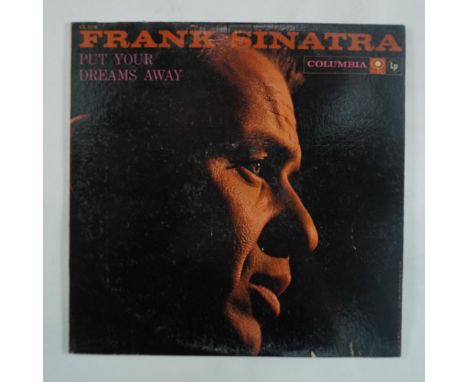 Columbia Records, CL 1136, Mono, 1956. A collection of Frank Sinatra’s early recordings, "Put Your Dreams Away" showcases his