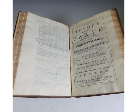 Burnet (Thomas); 'The Theory of the Earth', for Walter Kettilby, Third edition, review'd by the Author, portrait frontispiece