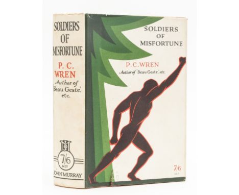 NO RESERVE Wren (Percival Christopher) Soldiers of Misfortune, first edition, ink gift inscription to endpaper, original clot