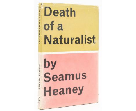 Heaney (Seamus) Death of a Naturalist, first edition, signed by the author on title, original cloth, dust-jacket, spine faded