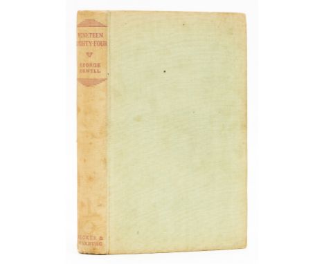 NO RESERVE Orwell (George) Nineteen Eighty-Four, first edition, original cloth, shelf-lean, spine faded, spine ends and corne