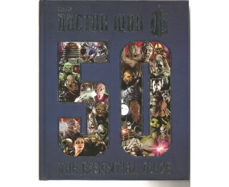 Multi signed Doctor Who - the essential guide hardback book, Signed inside by David Tennant, Tom Baker, Bernard Cribbins, Joh
