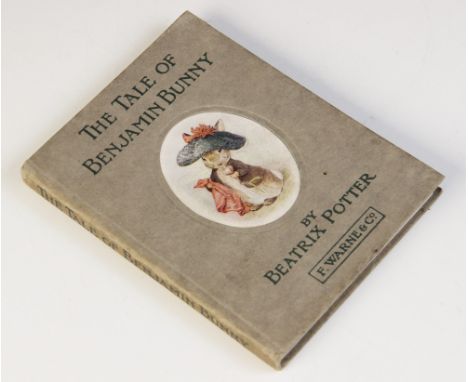 Potter (B), THE TALE OF BENJAMIN BUNNY, first edition, first or second printing (with 'muffatees' on p15), grey boards, paste