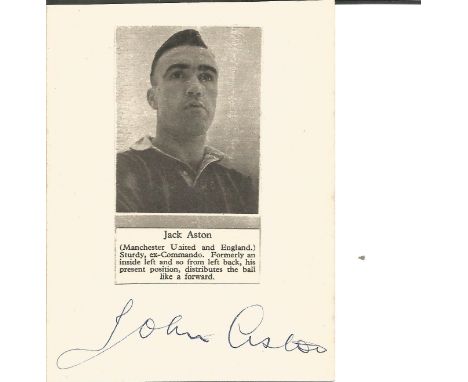 John Aston Snr. Signed Vintage Card With Attached Manchester United Picture. Good Condition. All autographs are genuine hand 