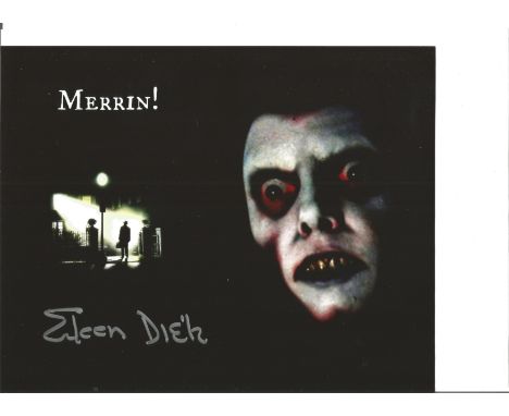 EiIeen Dietz signed 10x8 colour photo from The Exorcist. Eileen Dietz (born January 11, 1944) is an American actress who is b